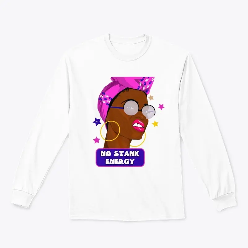 No Stank Energy!!! (Fall Collection)